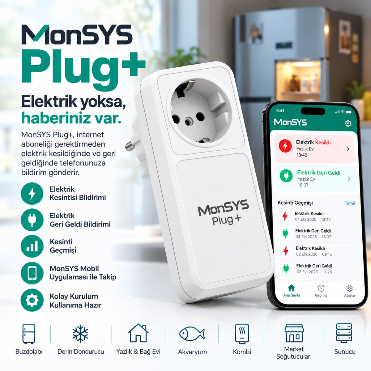 MonSYS Plug+ internetsiz elektrik kesintisi takip prizi ve mobil uygulama